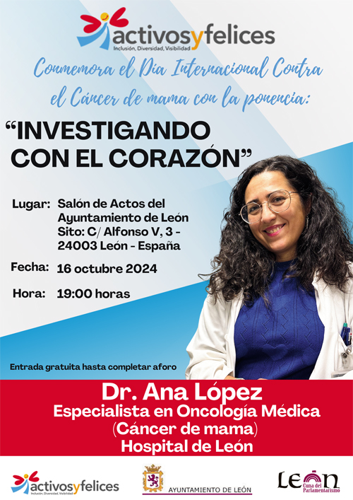 Ponencia: «Investigando con el corazón» a cargo de la Dra. Ana López